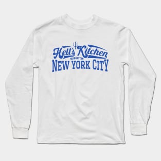 New York Hell´s Kitchen  - Hell´s Kitchen  - Hell´s Kitchen  Manhattan Long Sleeve T-Shirt